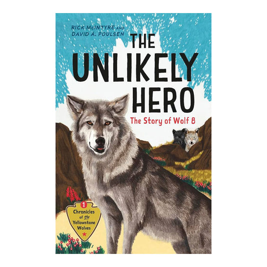 The Unlikely Hero: The Story of Wolf 8
