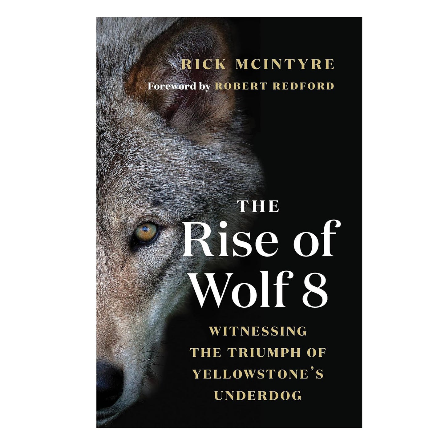 The Alpha Wolves of Yellowstone Series
